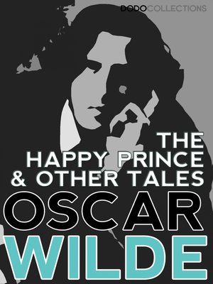 cover image of The Happy Prince, and Other Tales